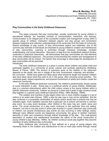 Alice M. Meckley, Ph.D. Play Communities in the Early Childhood ...