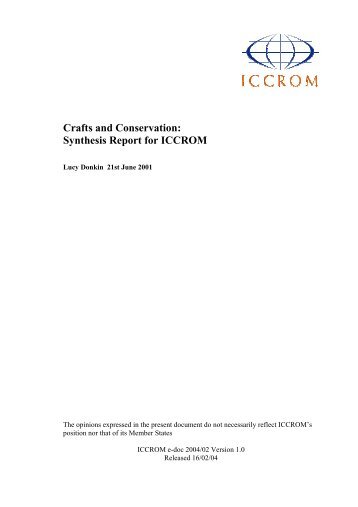 ICCROM - Crafts and Conservation: Synthesis Report for ICCROM