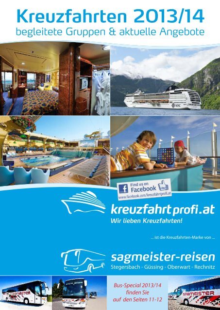 Kreuzfahrtprofi.at & Busreisen 2014 - Sagmeister Reisen