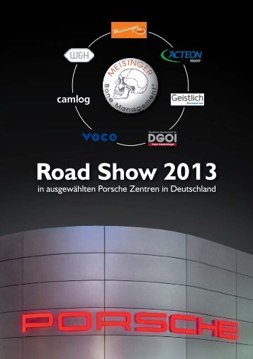 Road Show 2013 - Praxis Dr. Bergmann & Partner