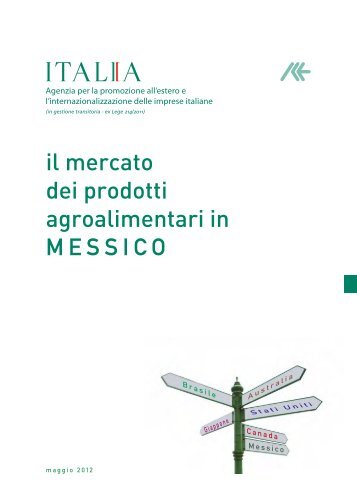 Il mercato dei prodotti agroalimentari in Messico - Ice