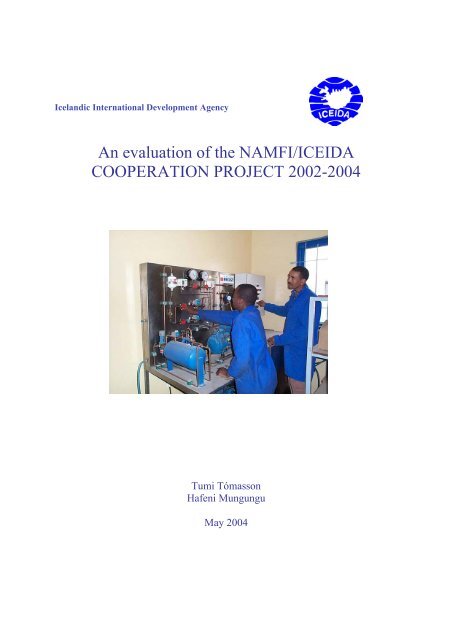 An Evaluation of the NAMFI/ICEIDA Cooperation Project 2002 -2004