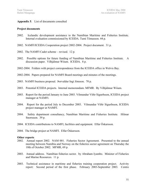 An Evaluation of the NAMFI/ICEIDA Cooperation Project 2002 -2004