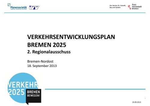 verkehrsentwicklungsplan verkehrsentwicklungsplan bremen 2025