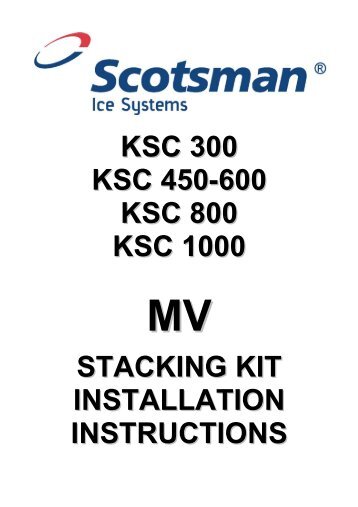 ksc 300 ksc 450-600 ksc 800 ksc 1000 stacking kit installation ...