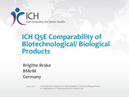 ICH Q5E Comparability of Biotechnological