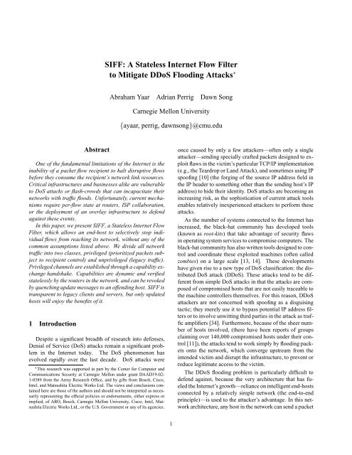 SIFF: A Stateless Internet Flow Filter to Mitigate DDoS Flooding Attacks