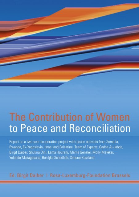 The Contribution Of Women To Peace And Reconciliation