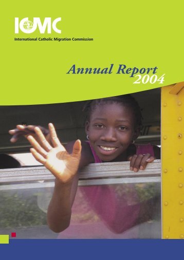 Annual Report 2004 - ICMC