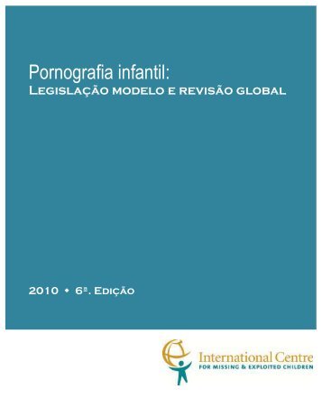 em portuguÃªs â 6Âª. ediÃ§Ã£o - International Centre for Missing and ...