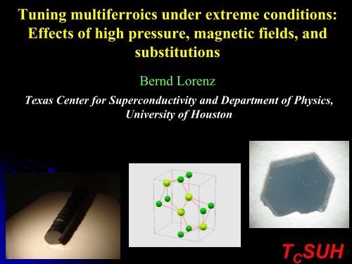 Effects of high pressure, magnetic fields, and substitutions - ICMR ...