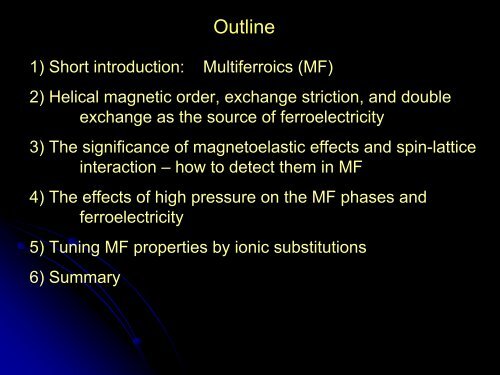 Effects of high pressure, magnetic fields, and substitutions - ICMR ...