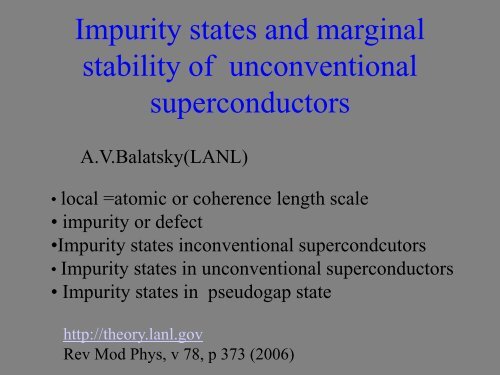 Impurity states and marginal stability of unconventional ...