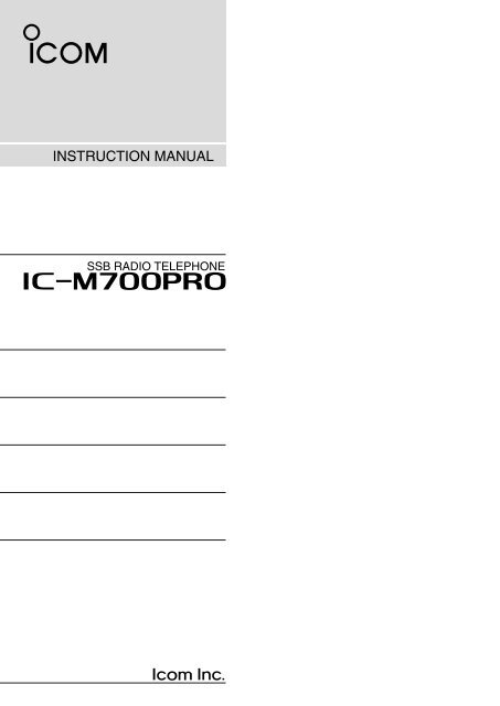 IC-M700PRO Instruction Manual - ICOM Canada