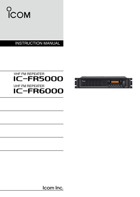 IC-FR5000_IC-FR6000 Instruction Manual - Icom Australia