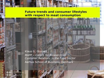 Future trends and consumer lifestyles with respect to meat ...