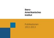 Publikationen 2011-2013 Ibero- Amerikanisches Institut