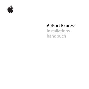 AirPort Express Installationshandbuch 5.1 - Support - Apple