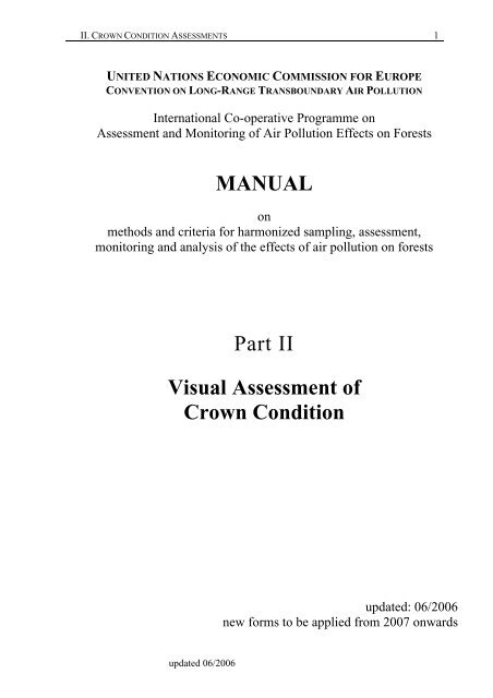 MANUAL Part II Visual Assessment of Crown Condition - ICP Forests