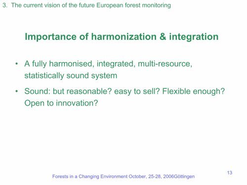 Forest monitoring in Europe after Forest Focus - ICP Forests