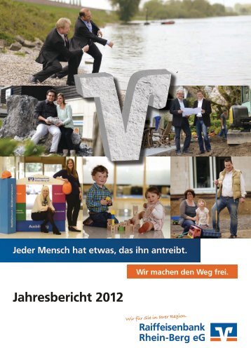 Jahresbericht 2012 - Raiffeisenbank Rhein-Berg eG