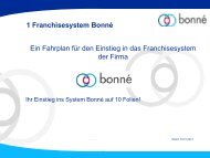 Ihr Einstieg für das Franchisesystem von Bonne Gmbh