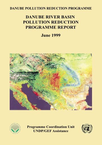 Danube River Basin Pollution Reduction Programme Report - ICPDR