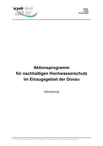 Aktionsprogramm fÃ¼r nachhaltigen Hochwasserschutz im ... - ICPDR