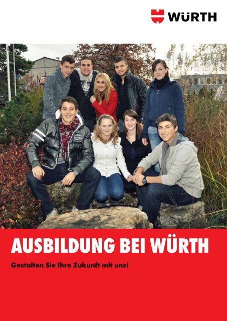 AUSBILDUNG BEI WÃœRTH - Wuerth AG