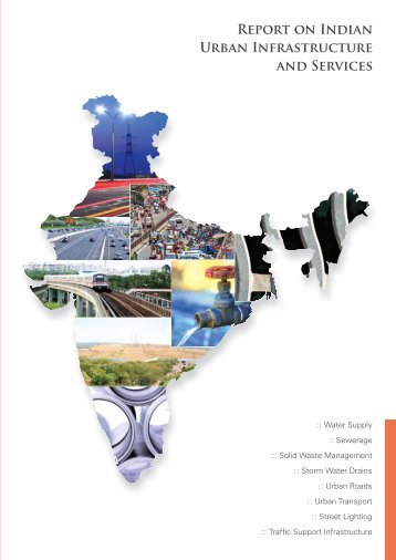 Report on Indian Urban Infrastructure and Services - icrier