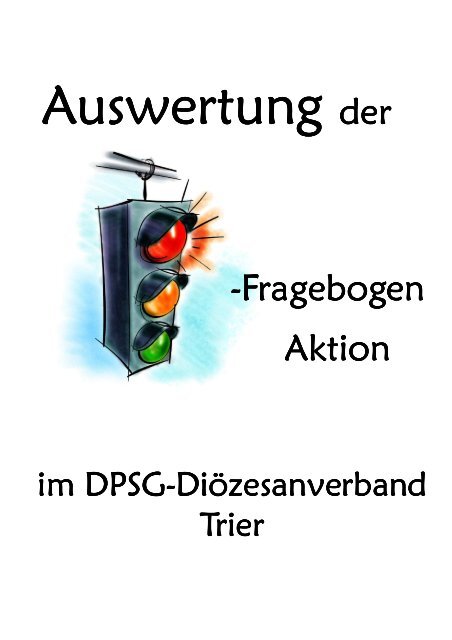 Auswertung des Ampelfragebogens (PDF: 545,92 kByte) - DPSG ...