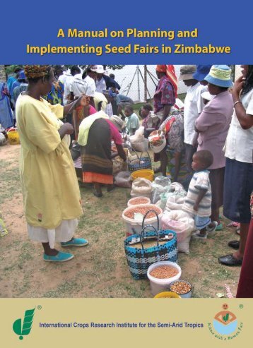 Manual on planning and implementing seed fairs in Zimbabwe - Icrisat