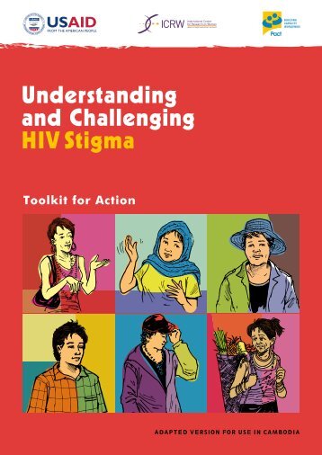 Understanding and Challenging HIV Stigma: Toolkit ... - hivpolicy.org