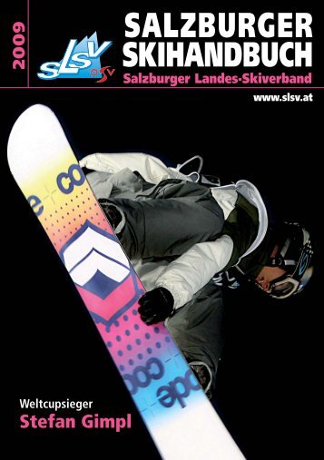 SALZBURGER SKIHANDBUCH 2009 - Förderer des Salzburger ...