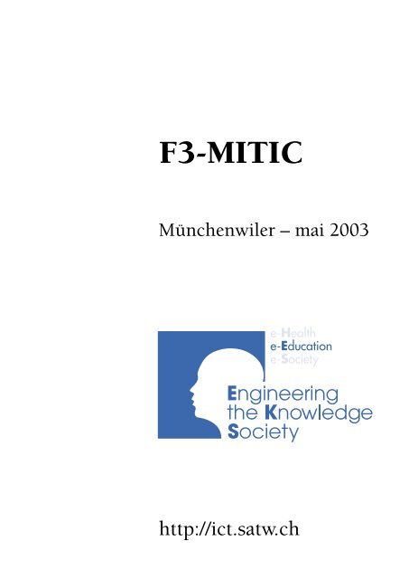 NÂ° 3 F3-MITIC, mai 2003 - Short Information about the ICT 21 process