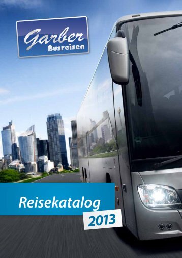 Reisekatalog - Garber Reisen GmbH