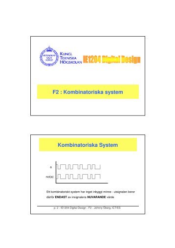 Logiska funktioner, grindar och kretsar. Boolesk algebra.