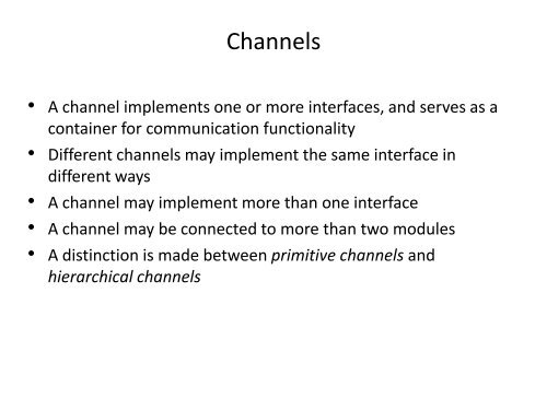 Interfaces, channels and ports