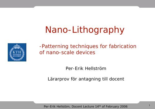 Nano-Lithography - KTH