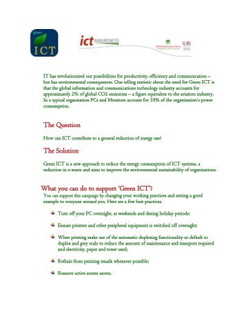 The Question The Solution What you can do to support 'Green ICT'?