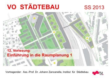 12. Vorlesung: Raumplanung 1 VO StÃ¤dtebau SS 13 - lamp