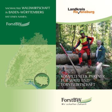 Kompetenter partner fÃ¼r Wald und Landkreis Ravensburg - ForstBW