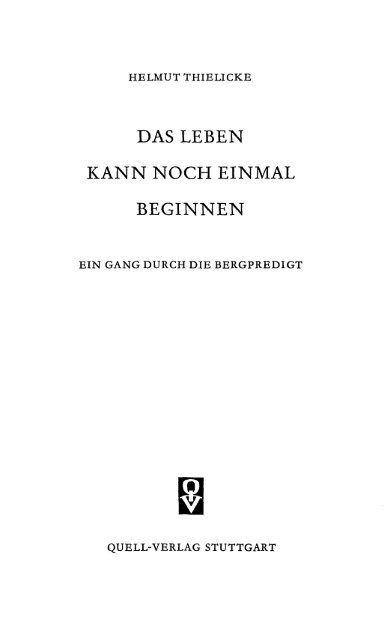 helmut thielicke leben kann noch einmal beginn