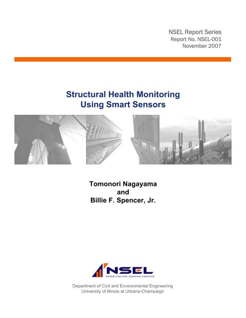 Structural Health Monitoring Using Smart Sensors - ideals ...