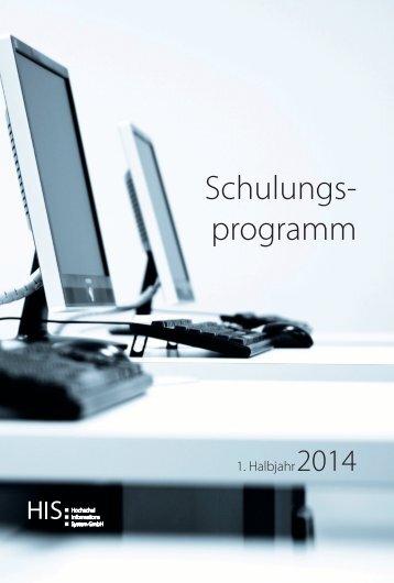 Schulungsprogramm 1|2014 - Hochschul-Informations-System GmbH