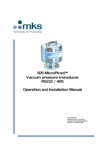 925 MicropPiraniâ¢ Vacuum Pressure Transducer Manual