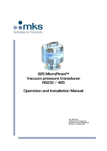 925 MicropPiraniâ¢ Vacuum Pressure Transducer Manual