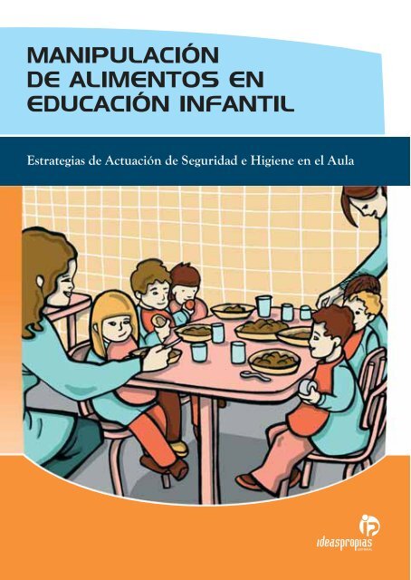 manipulaciÃ³n de alimentos en educaciÃ³n infantil - Ideaspropias ...