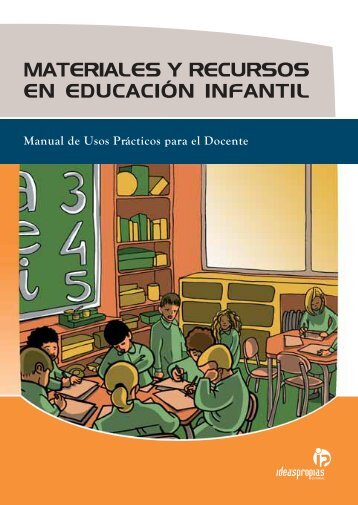 materiales y recursos en educaciÃ³n infantil - Ideaspropias Editorial