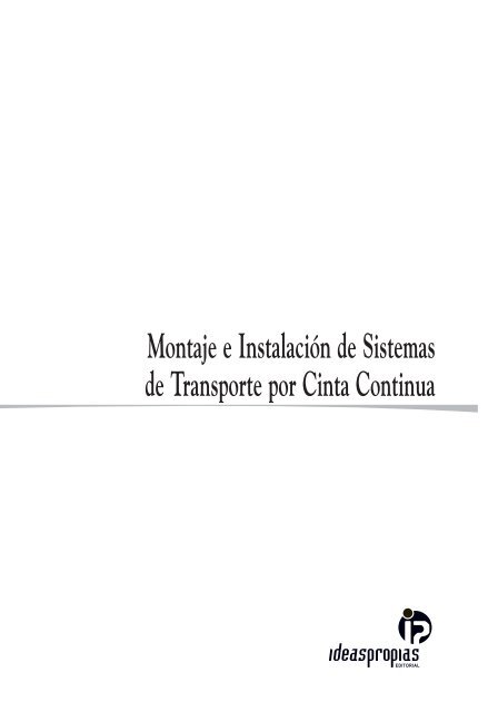 montaje e instalaciÃ³n de sistemas de transporte por cinta continua